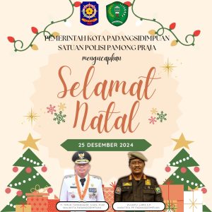 Bapak Timur Tumanggor PJ Walikota Padangsidimpuan Dan Bapak Kasat PP Ucapkan Selamat Natal Dan Tahun Baru